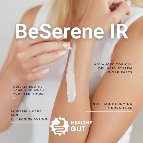 BeSerene IR tube with text: ADVANCED TOPICAL DELIVERY SYSTEM WORKS FAST; NON-HABIT FORMING - DRUG-FREE; HEALTHY GUT.