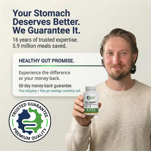 Promotional banner showing headline 'Your Stomach Deserves Better. We Guarantee It.' and a man holding a bottle of HCL Guard