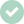 Green circular badge with black checkmark indicating success or confirmation.